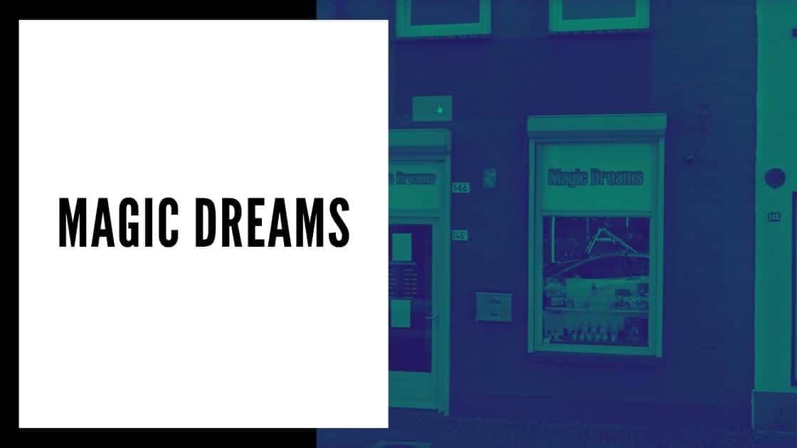 Magic Dreams Tilburg