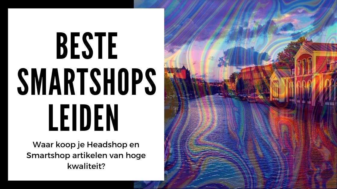 Beste smartshops van Leiden
